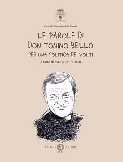 LE PAROLE DI DON TONINO BELLO